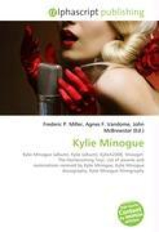 Книга Kylie Minogue Agnes F. Vandome