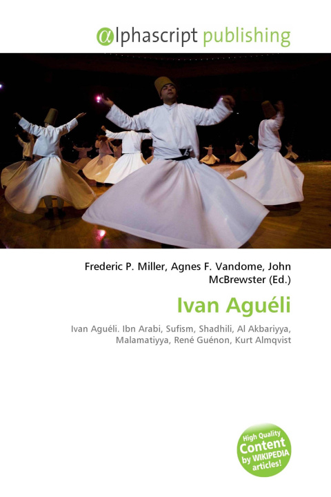 Könyv Ivan Aguéli Agnes F. Vandome