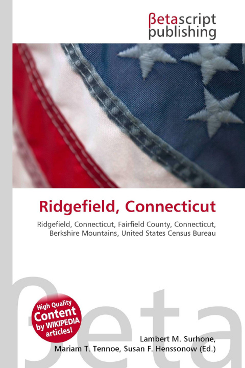 Книга Ridgefield, Connecticut Miriam T. Timpledon