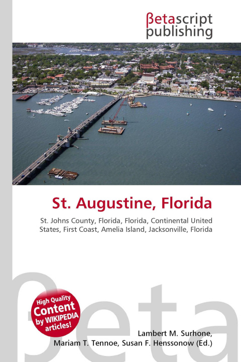 Kniha St. Augustine, Florida Miriam T. Timpledon