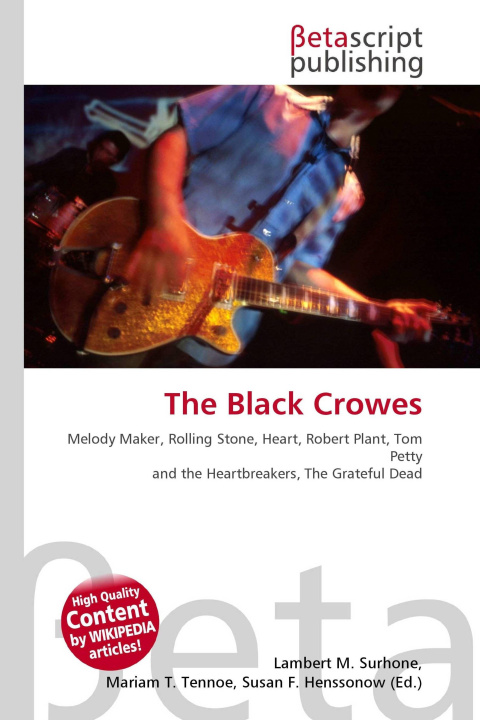 Book The Black Crowes Miriam T. Timpledon