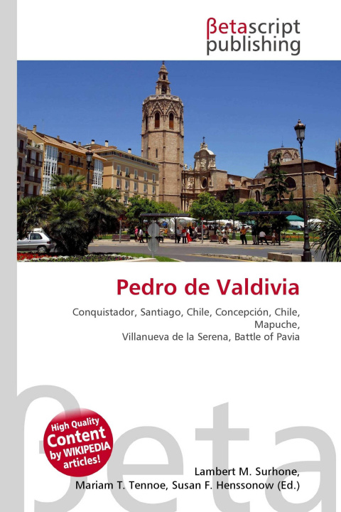 Kniha Pedro de Valdivia Miriam T. Timpledon