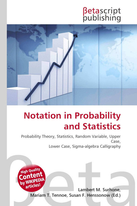 Kniha Notation in Probability and Statistics Miriam T. Timpledon
