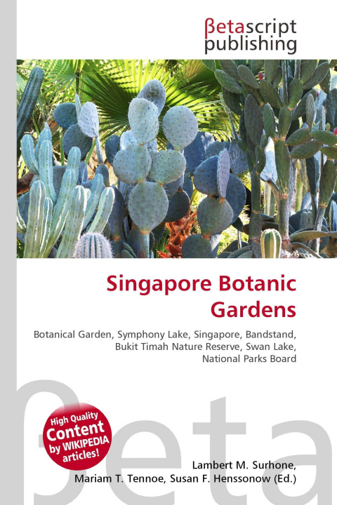 Könyv Singapore Botanic Gardens Mariam T. Tennoe