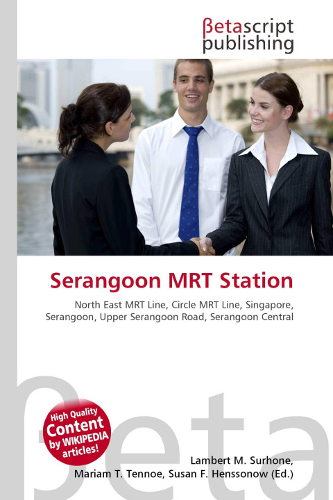 Kniha Serangoon MRT Station Miriam T. Timpledon