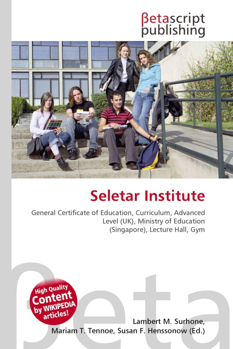 Книга Seletar Institute Mariam T. Tennoe