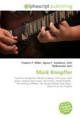 Kniha Mark Knopfler Agnes F. Vandome