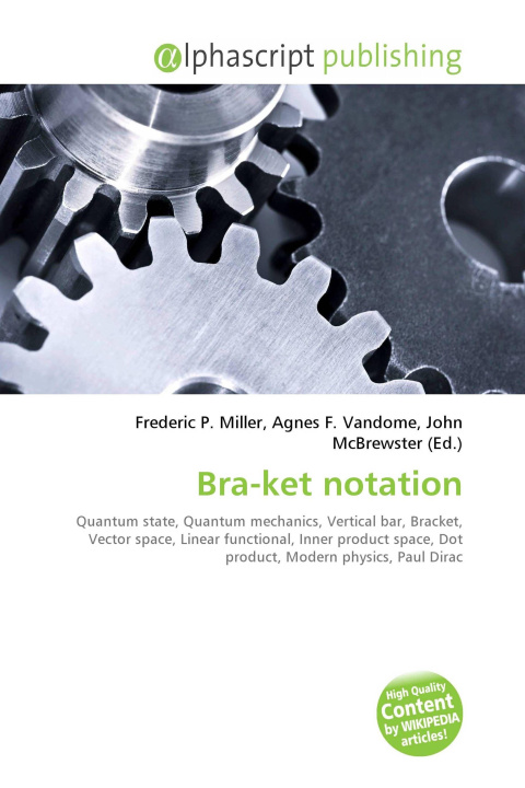 Könyv Bra-ket notation Agnes F. Vandome