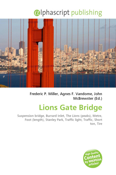 Kniha Lions Gate Bridge Agnes F. Vandome