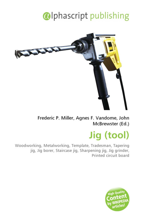 Kniha Jig (tool) Agnes F. Vandome