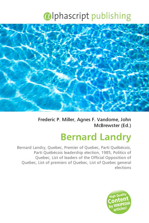 Book Bernard Landry Agnes F. Vandome