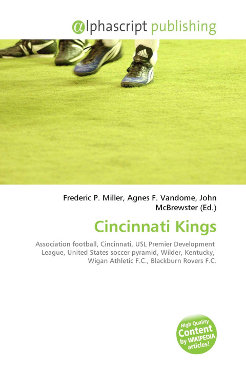Kniha Cincinnati Kings Agnes F. Vandome