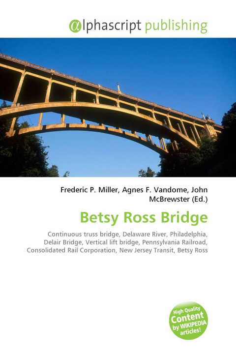 Knjiga Betsy Ross Bridge Agnes F. Vandome