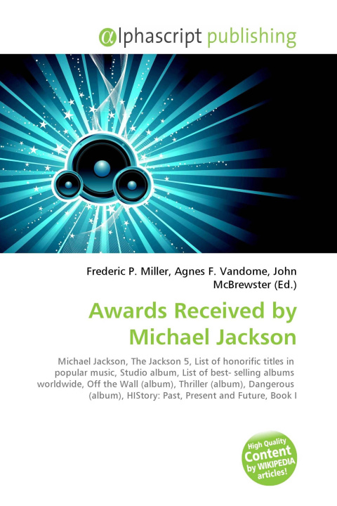 Kniha Awards Received by Michael Jackson Agnes F. Vandome