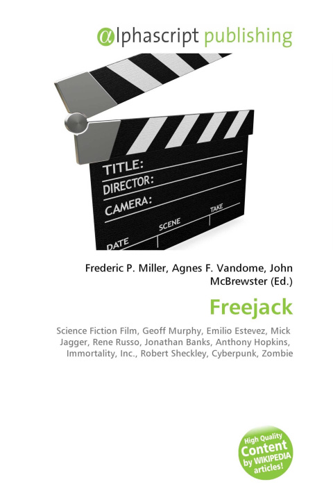 Könyv Freejack Agnes F. Vandome