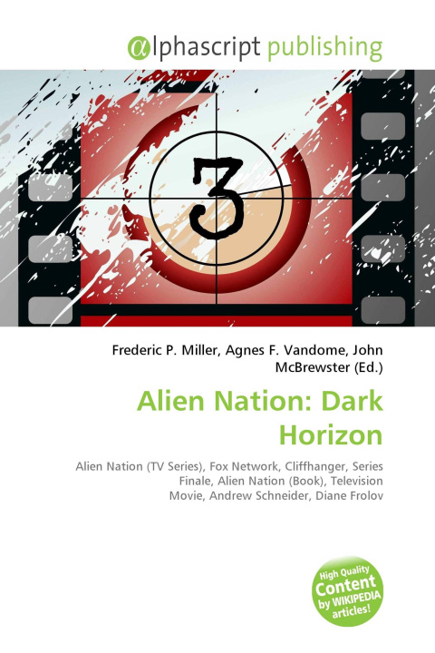 Knjiga Alien Nation: Dark Horizon Agnes F. Vandome
