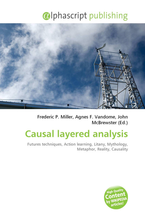 Book Causal layered analysis Agnes F. Vandome