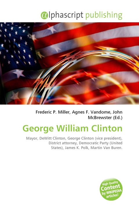 Könyv George William Clinton Agnes F. Vandome