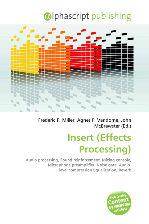 Könyv Insert (Effects Processing) Agnes F. Vandome