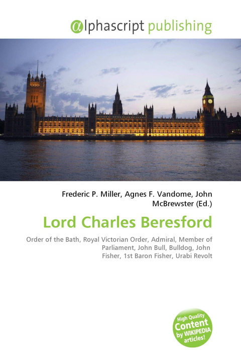 Book Lord Charles Beresford Agnes F. Vandome