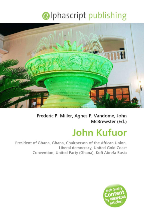Knjiga John Kufuor Agnes F. Vandome