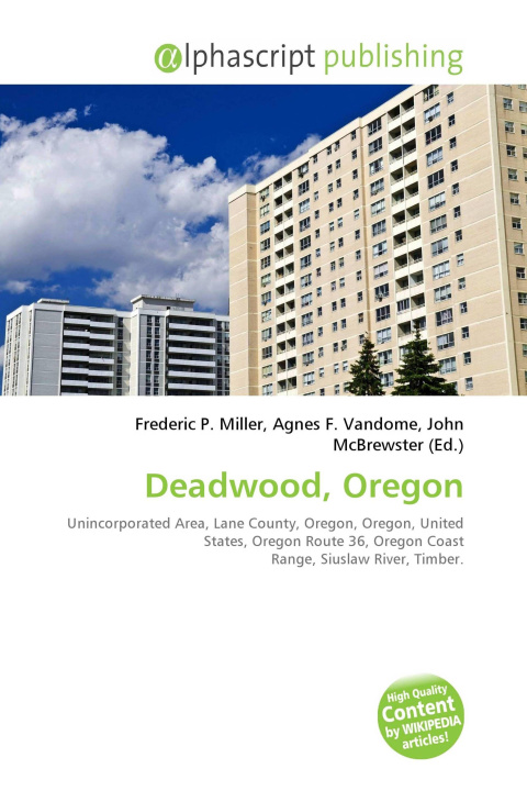 Kniha Deadwood, Oregon Agnes F. Vandome