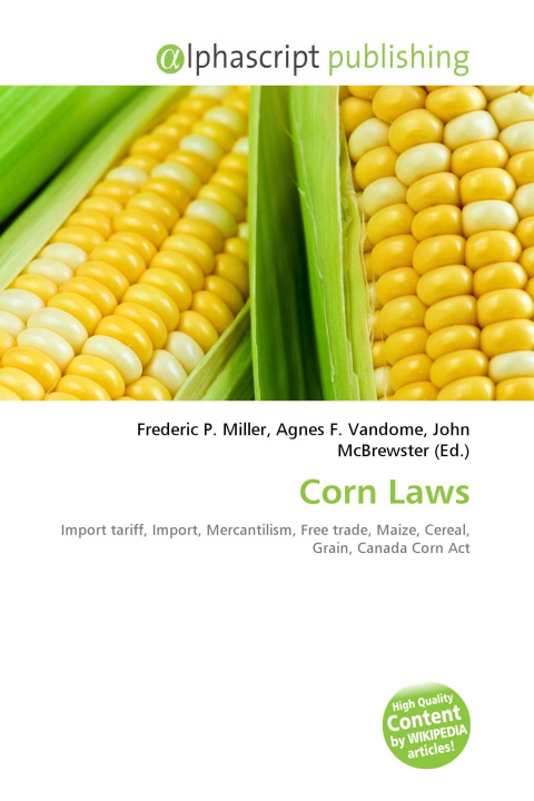 Kniha Corn Laws Agnes F. Vandome