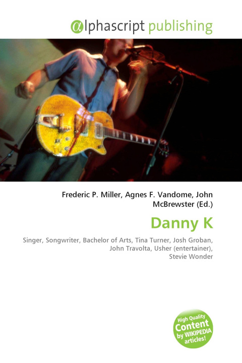 Kniha Danny K Agnes F. Vandome