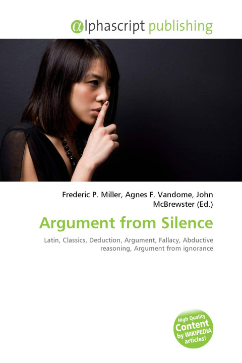Kniha Argument from Silence Agnes F. Vandome