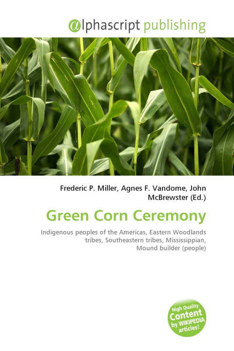 Kniha Green Corn Ceremony Agnes F. Vandome