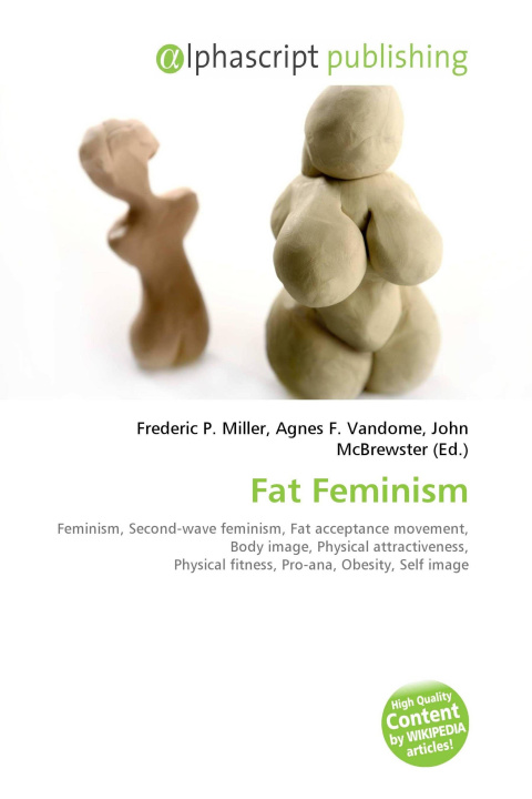 Kniha Fat Feminism Agnes F. Vandome