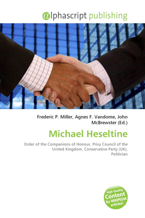 Kniha Michael Heseltine Agnes F. Vandome