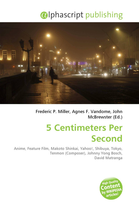 Kniha 5 Centimeters Per Second Agnes F. Vandome
