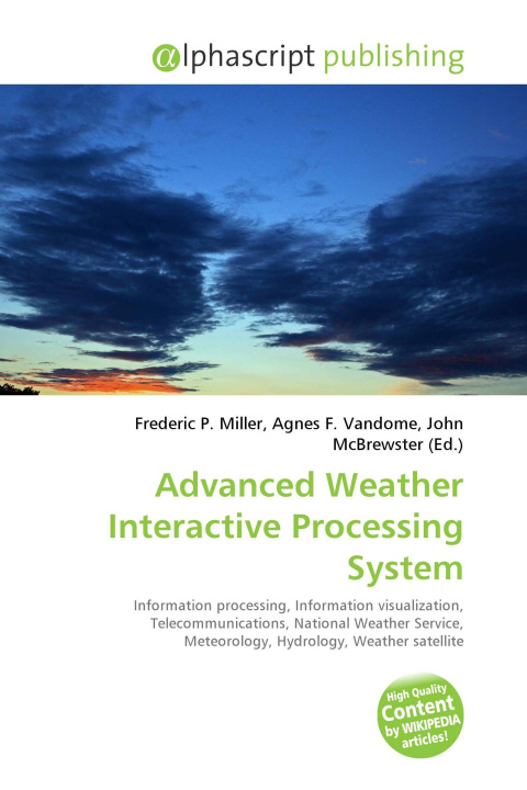 Kniha Advanced Weather Interactive Processing System Agnes F. Vandome