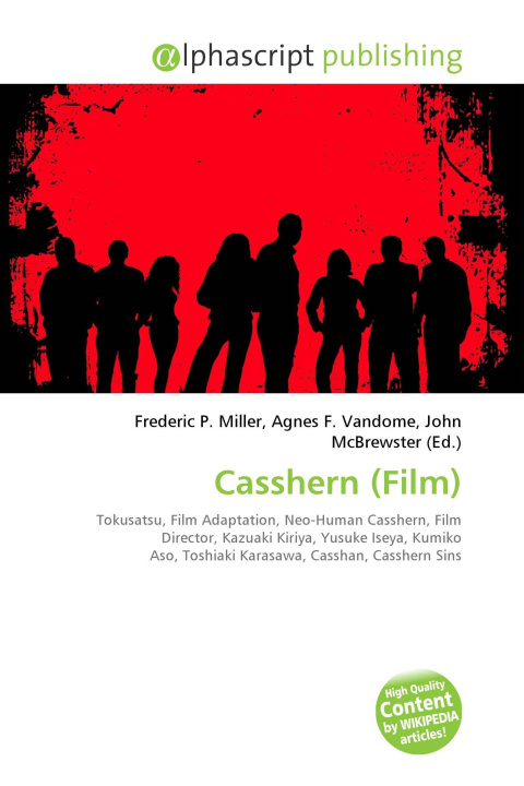 Книга Casshern (Film) Agnes F. Vandome