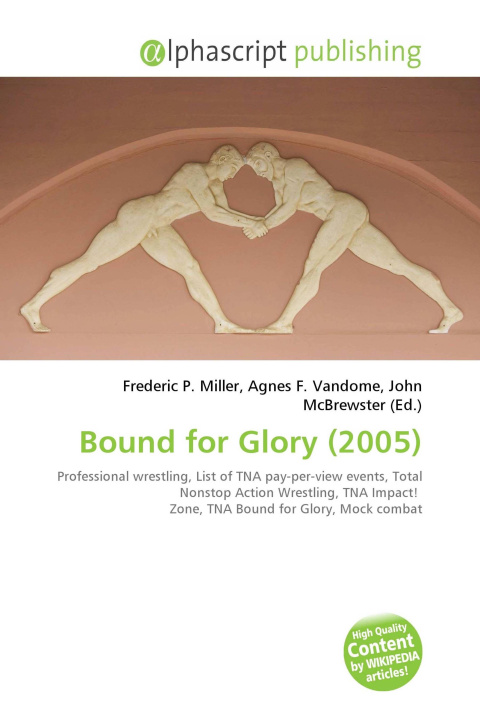 Kniha Bound for Glory (2005) 