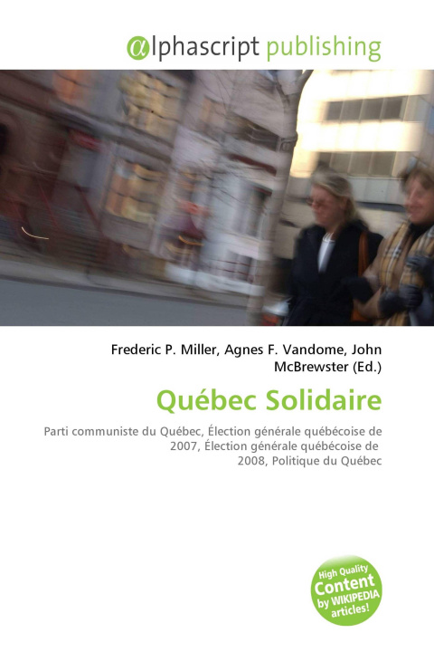 Könyv Québec Solidaire Agnes F. Vandome