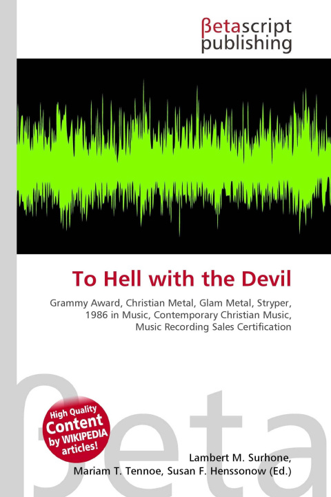Book To Hell with the Devil Miriam T. Timpledon