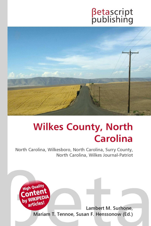 Knjiga Wilkes County, North Carolina Miriam T. Timpledon