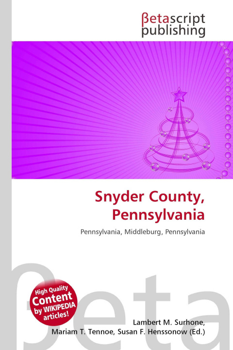 Kniha Snyder County, Pennsylvania Mariam T. Tennoe