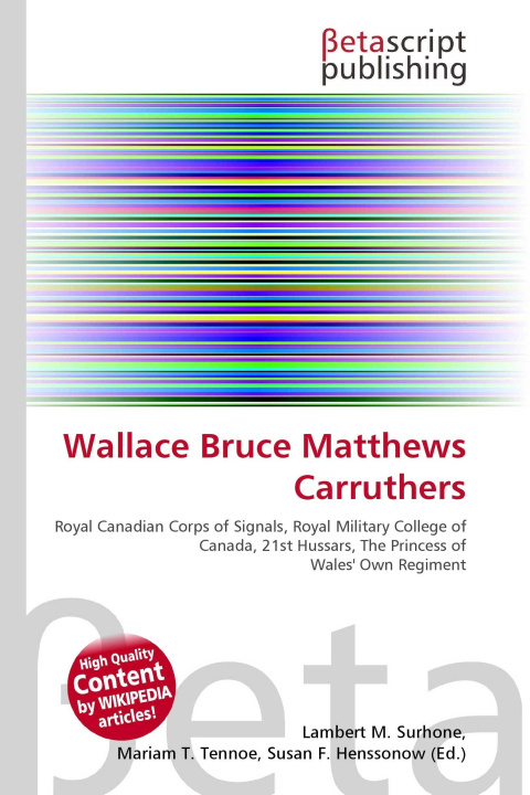 Knjiga Wallace Bruce Matthews Carruthers Miriam T. Timpledon