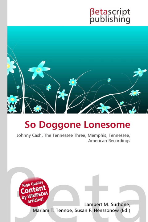 Kniha So Doggone Lonesome Miriam T. Timpledon