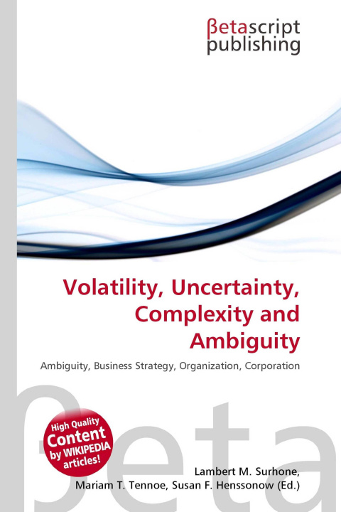 Kniha Volatility, Uncertainty, Complexity and Ambiguity Mariam T. Tennoe