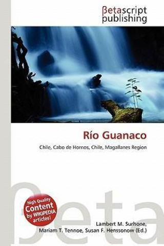Book Río Guanaco Mariam T. Tennoe