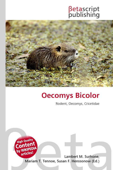 Kniha Oecomys Bicolor Mariam T. Tennoe