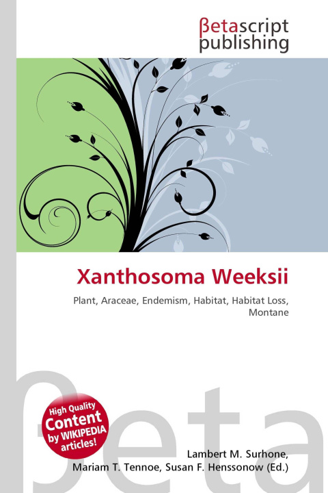 Book Xanthosoma Weeksii Mariam T. Tennoe