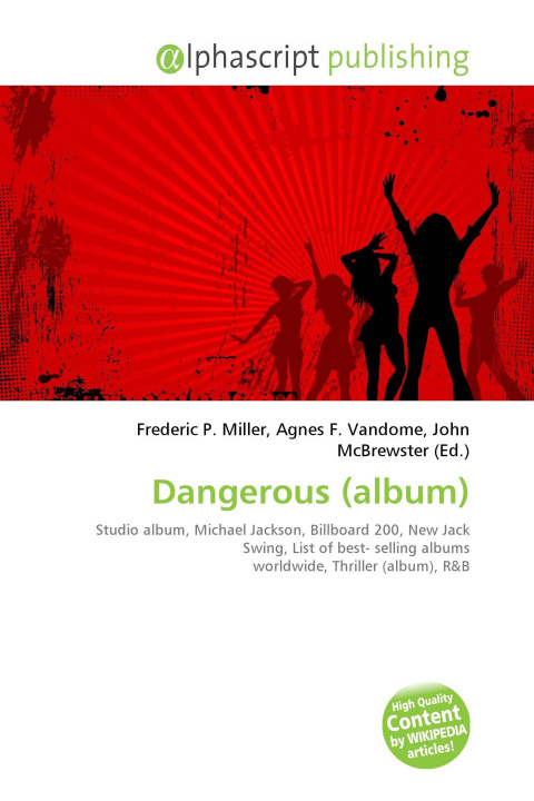 Kniha Dangerous (album) Agnes F. Vandome