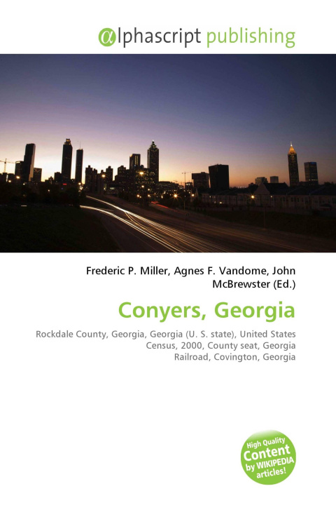 Kniha Conyers, Georgia Agnes F. Vandome