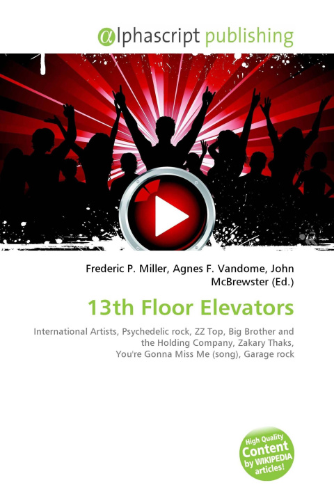 Book 13th Floor Elevators Agnes F. Vandome