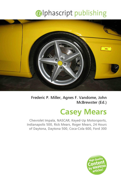 Kniha Casey Mears Agnes F. Vandome